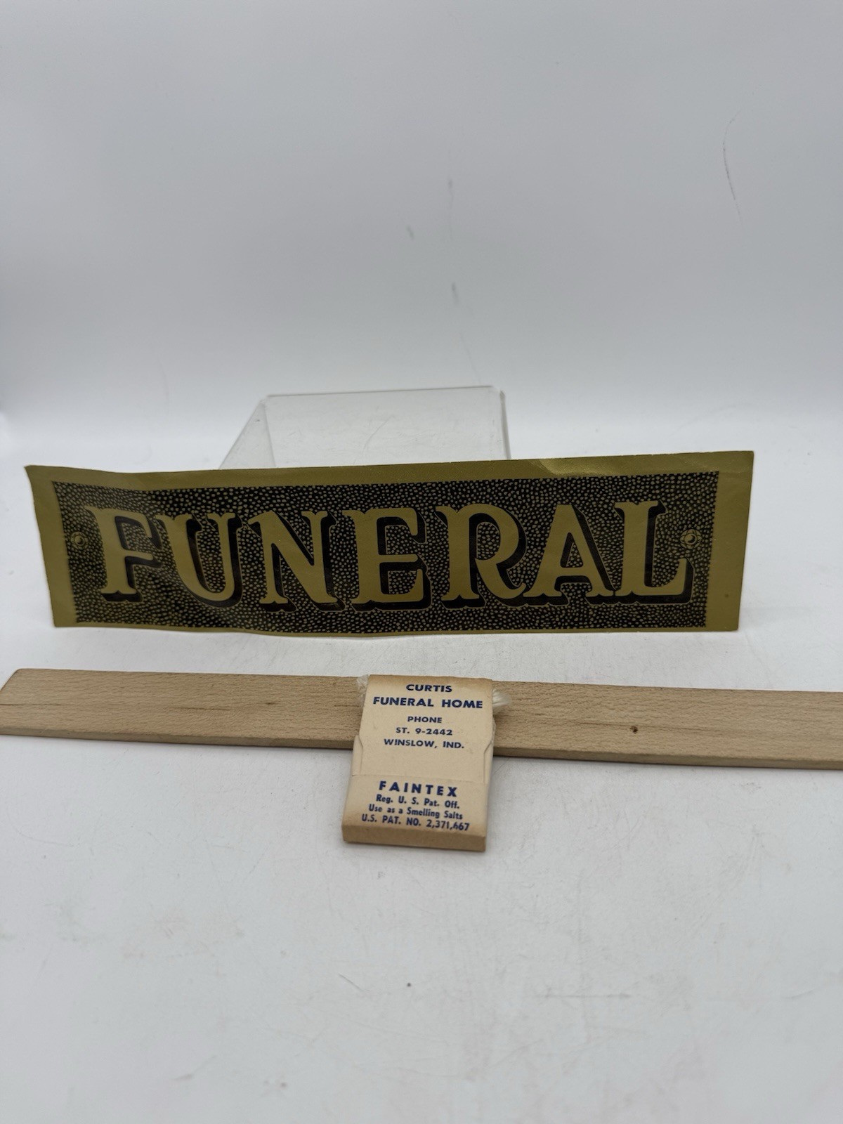 Vintage Pennsylvania Funeral Dashboard Sign And Indiana Funeral Smelling Salts