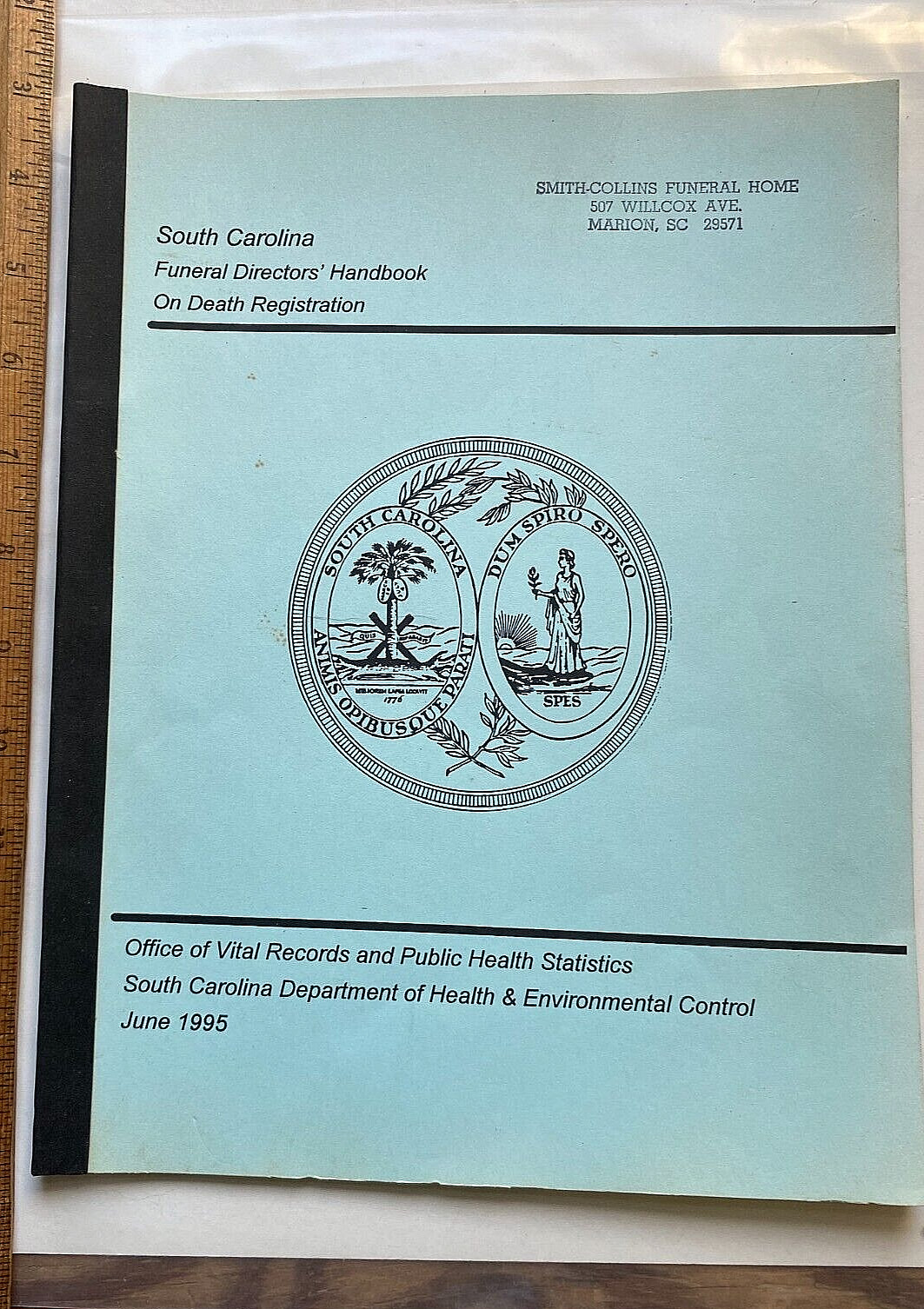 1995 South Carolina Funeral Director Handbook. Death Registration. SC Health Dep