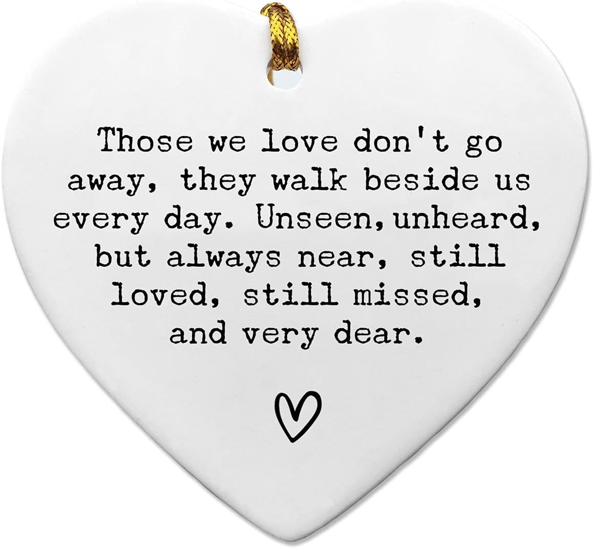 Memorial Gifts for Loss of Loved One, Sympathy Heart Ornament “Those We Love