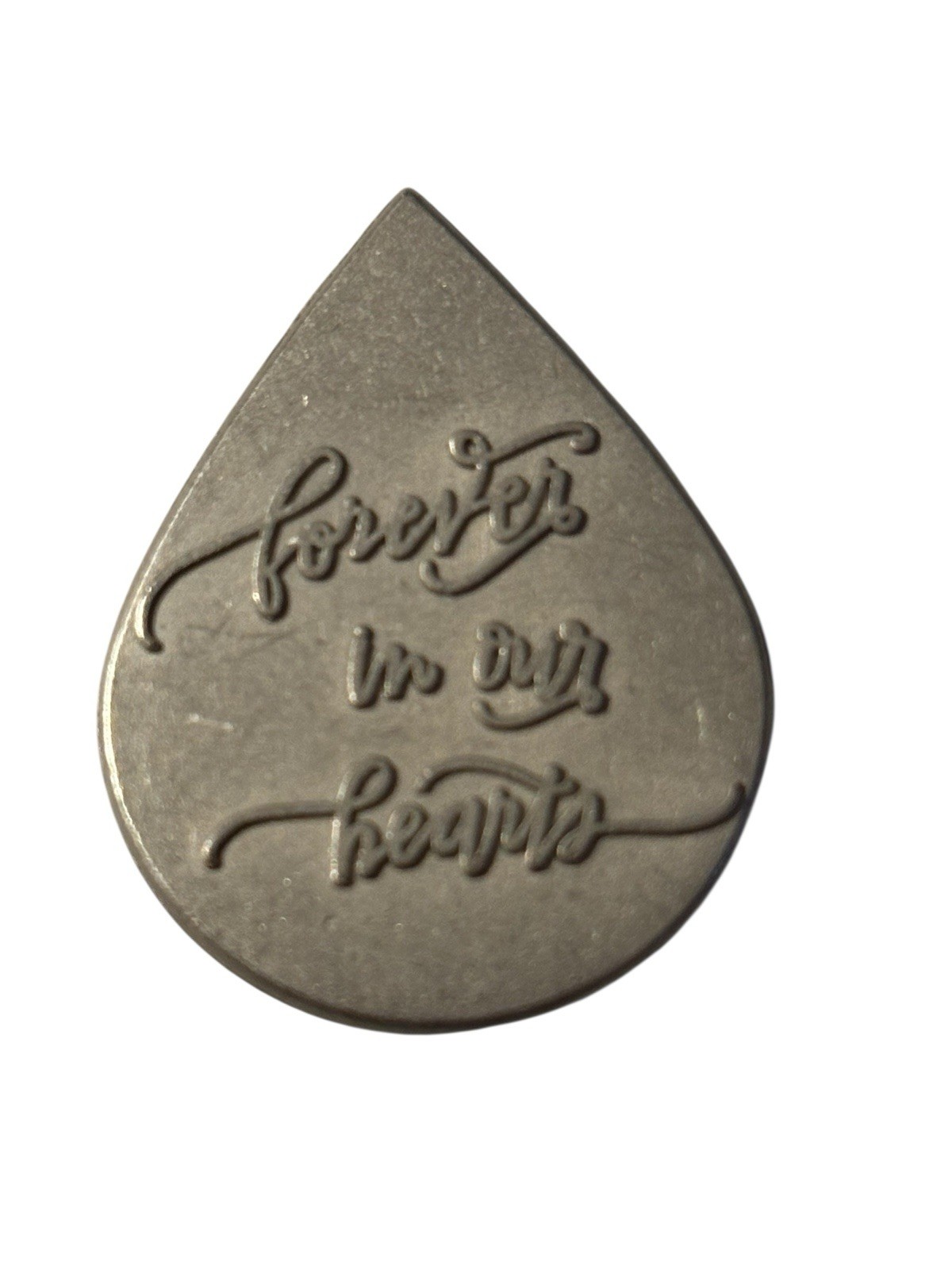 Forever in Our Hearts Mini Tear Drop Memorial Tokens Grief Gift Metal Set of 6