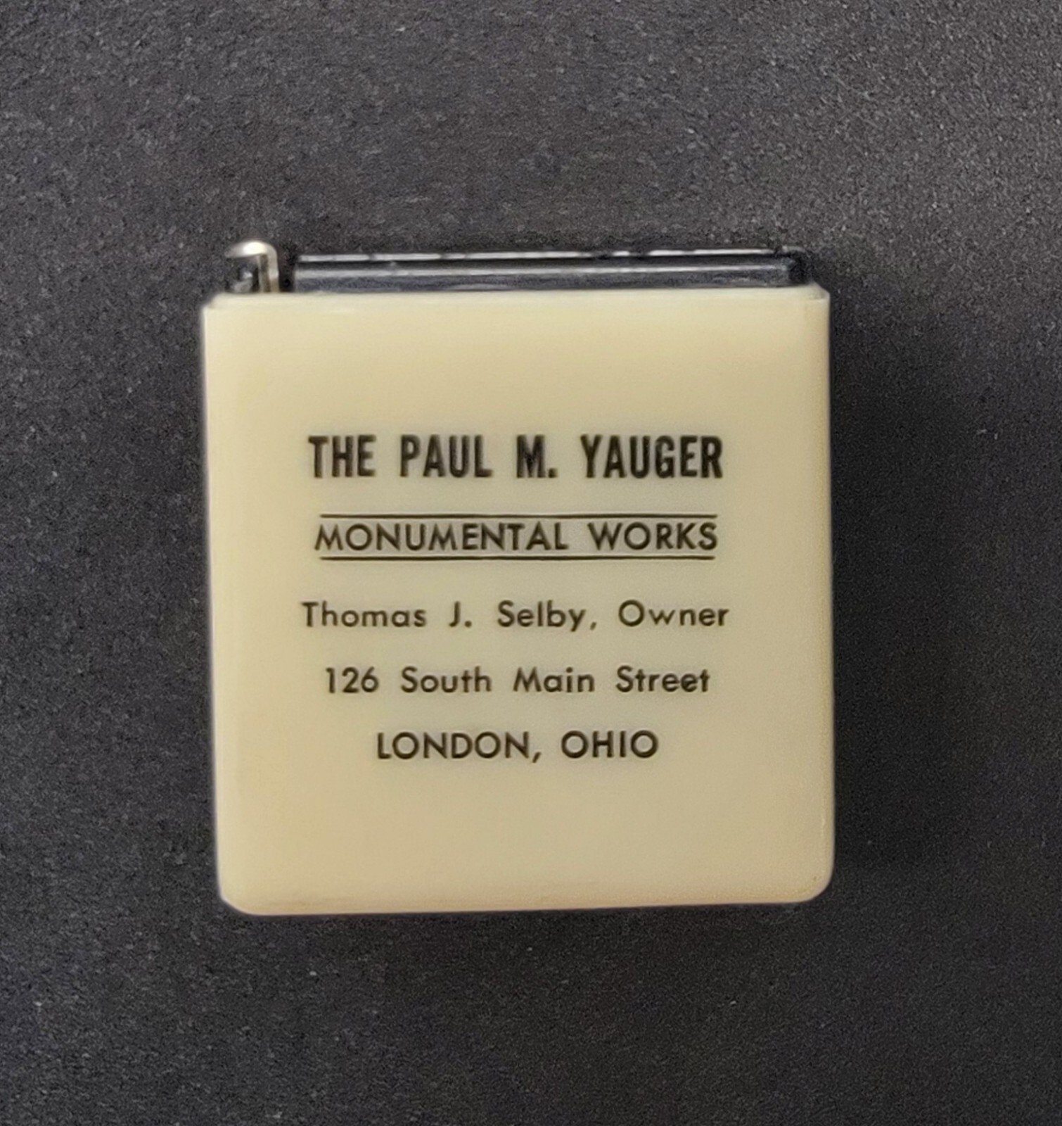 VTG THE PAUL M. YAUGER MONUMENTAL WORKS LONDON OHIO THOMAS J. SELBY TAPE MEASURE