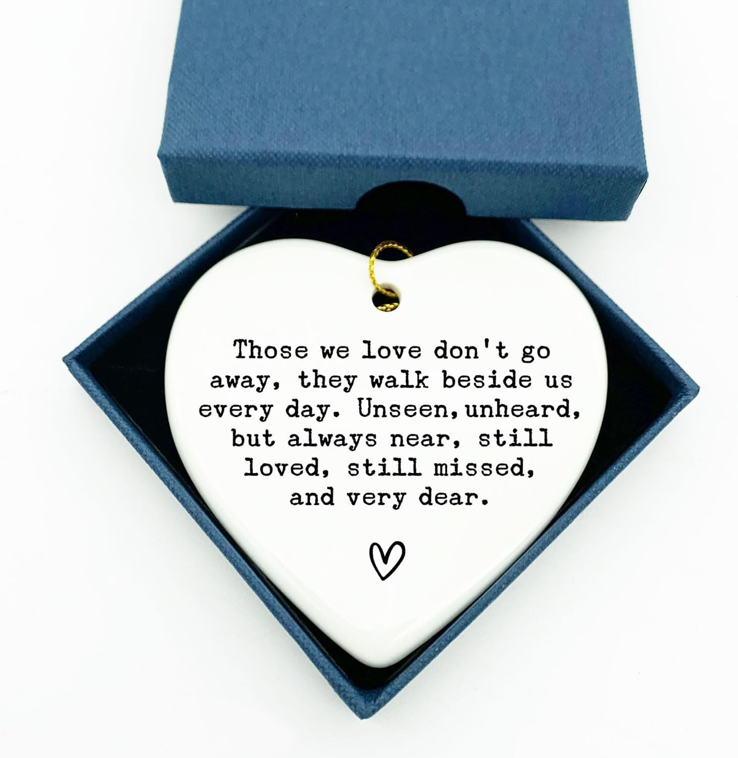 Memorial Gifts for Loss of Loved One, Sympathy Heart Ornament “Those We Love
