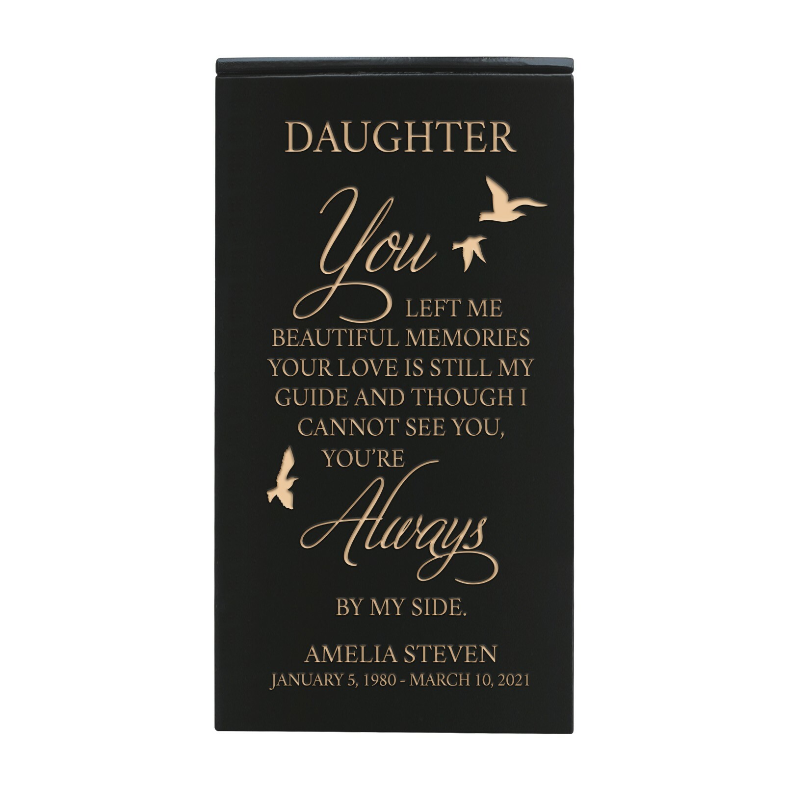 Custom Keepsake Box Urn for Human Ashes 4.5×4.5 Holds 100 cu in Always(Daughter)